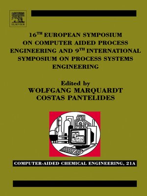 cover image of 16th European Symposium on Computer Aided Process Engineering and 9th International Symposium on Process Systems Engineering